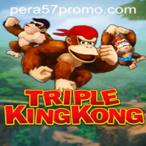 TripleKingKong: A Captivating Gaming Adventure with PERA57